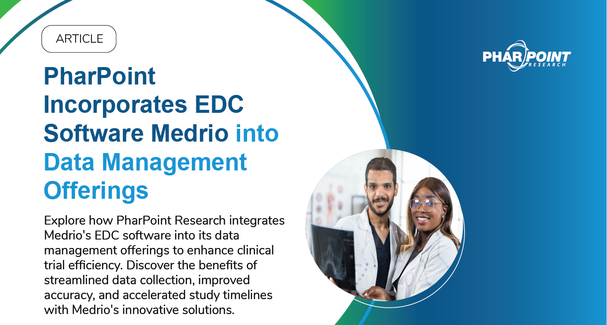 PharPoint Incorporates EDC Software Medrio into Data Management Offerings