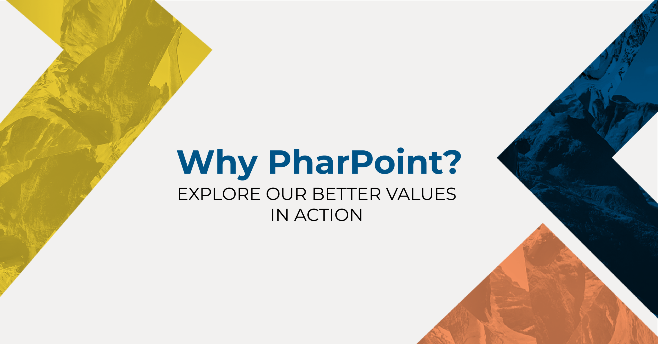 Why PharPoint: Our Values in Action