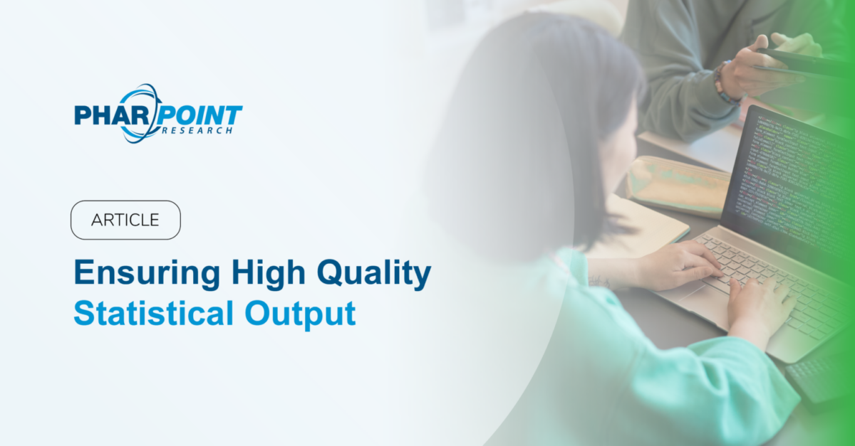 Key Components for Ensuring Quality Statistical Output