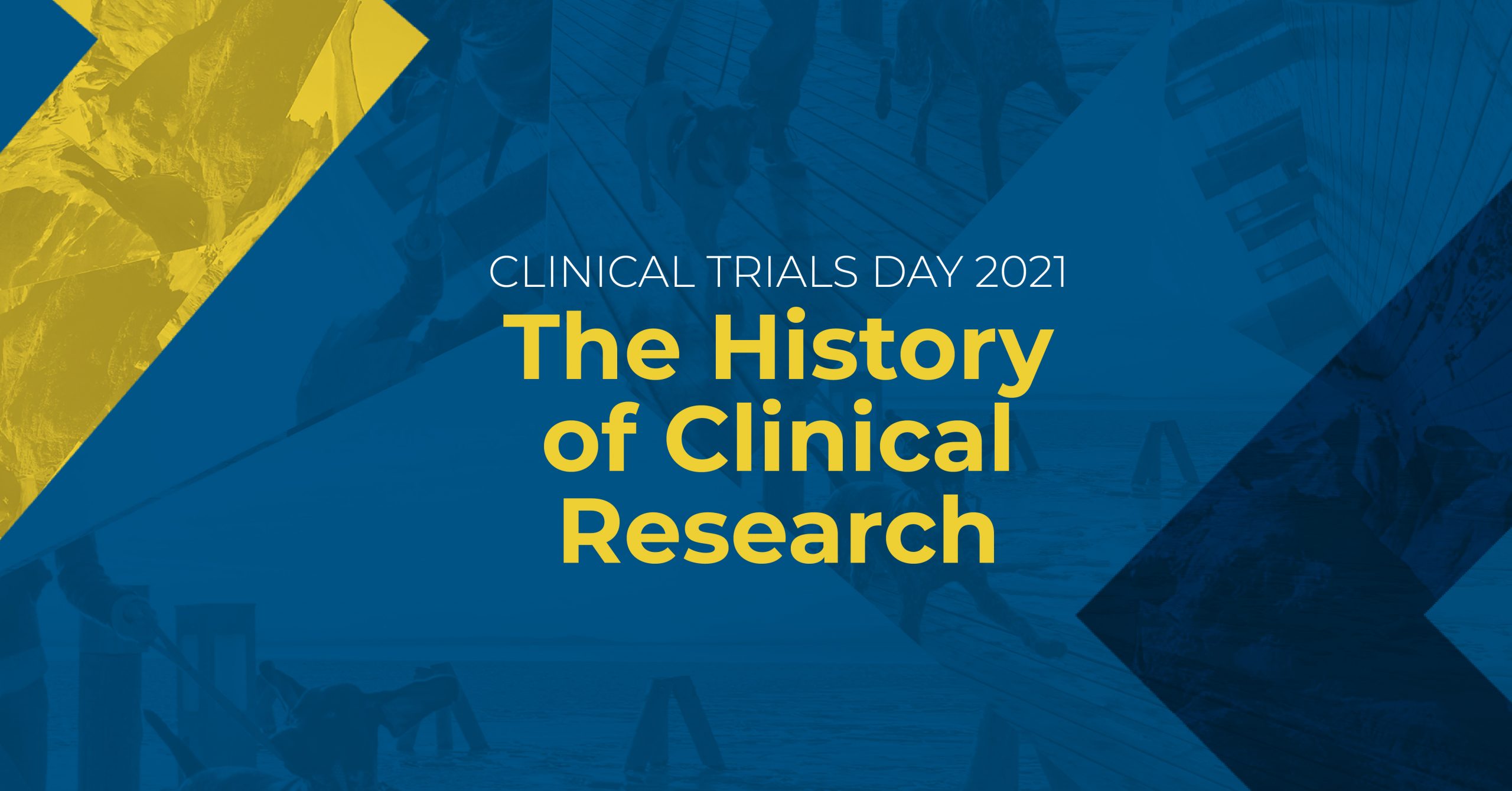 Clinical Trials Day 2021 The History of Clinical Research PharPoint