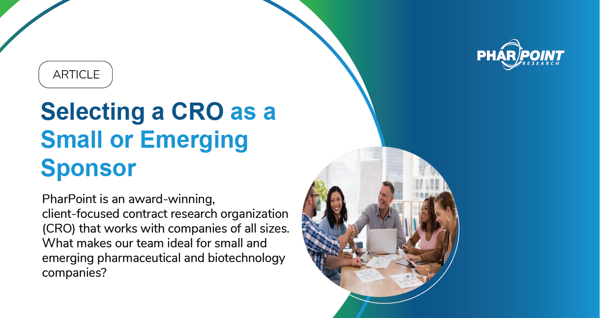 Selecting a CRO as a Small or Emerging Sponsor