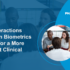 Key Interactions Biometrics