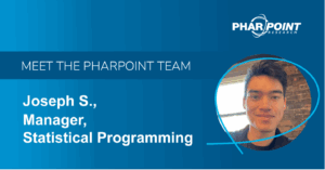Meet Joseph: Statistical Programming Manager