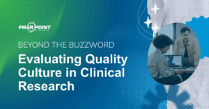 Evaluating Quality Culture in Clinical Research